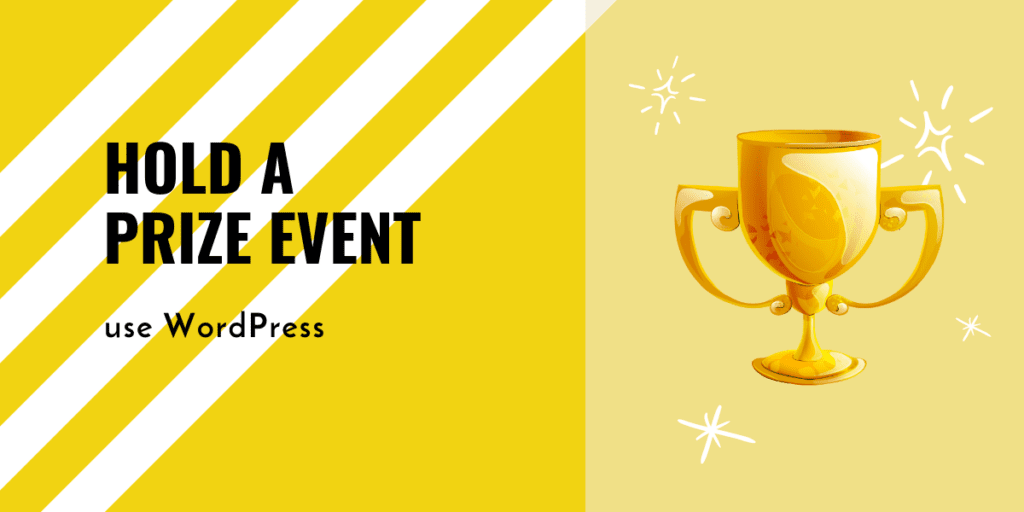user wordpress hold prize event