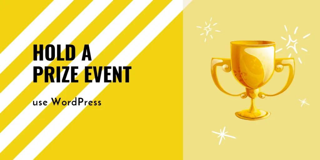 user wordpress hold prize event